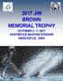 2017 JIM BROWN MEMORIAL TROPHY OCTOBER 4-7, 2017 HUNTER ICE SKATING STADIUM NEWCASTLE, NSW
