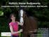 Holistic Horse Bodyworks Comprehensive Care. Tailored Solutions. Real Results.