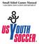Small Sided Games Manual COACHING EDUCATION DEPARTMENT