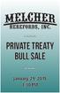 ... Private Treaty Bull Sale ... January 29, :30 PM