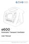 e600 Automatic Transport Ventilator User Manual e600 User Manual (15PL Rev.7 28_8_2017)