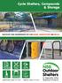 NBB. Outdoor Shelters. Cycle Shelters, Compounds & Storage. & Cigarette Litter. Disposal Products