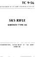 TC 9-56 DEPARTMENT OF THE ARMY TRAINING CIRCULAR SKS RIFLE SIMONOV TYPE 56. ieadquarters, DEPARTMENT OF THE ARMY OCTOBER 1969