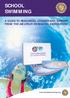 SCHOOL SWIMMING A GUIDE TO RESOURCES, COURSES AND SUPPORT FROM THE AMATEUR SWIMMING ASSOCIATION