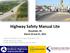 Highway Safety Manual Lite Woodside, DE March 20 and 21, 2012