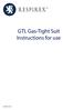 GTL Gas-Tight Suit Instructions for use