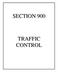 STANDARD SPECIFICATIONS FOR PUBLIC WORKS CONSTRUCTION CITY OF MANITOWOC, WISCONSIN SECTION 900 TRAFFIC CONTROL