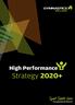 High Performance. Strategy