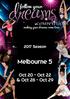 2017 Season. Melbourne 5. Oct 20 - Oct 22 & Oct 28 - Oct 29