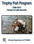 Trophy Fish Program Stream & Lake Records. Nevada Department of Wildlife