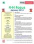 4 H Focus. January HAPPY NEW YEAR We wish all our 4-H Members and Families a Happy New Year for 2014.