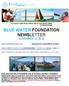 BLUE WATER FOUNDATION NEWSLETTER NOVEMBER 10, 2015