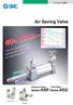 Air Saving Valve reduction in 40% air consumption 40% air consumption Air consumption reduction ratio (%) Flow valve Flow valv