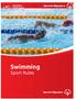 SWIMMING SPORT RULES. Swimming Sport Rules. VERSION: June 2018 Special Olympics, Inc., 2018 All rights reserved