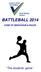 BATTLEBALL 2014 CODE OF BEHAVIOUR & RULES