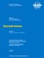 Aerodromes. International Standards and Recommended Practices. Annex 14 to the Convention on International Civil Aviation