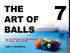 THE ART OF BALLS AN ALTERNATIVE APPROACH TO POOL BILLIARDS PART 7: BANKING. J. Dana (Gwen) Stoll