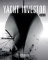 Yards. Yacht Management Legal & Finance Concierge & Services Organisations. Boats at Show BUSINESS ISSUE US $8,70 5,92 48.