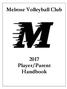 Melrose Volleyball Club Player/Parent Handbook