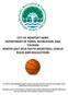 CITY OF NEWPORT NEWS DEPARTMENT OF PARKS, RECREATION, AND TOURISM WINTER YOUTH BASKETBALL LEAGUE RULES AND REGULATIONS