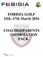 FOBISIA GOLF 15th -17th March 2016 COACHES/PARENTS INFORMATION PACK