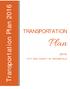 TRANSPORTATION. Plan. Transportation Plan 2016 CITY AND COUNTY OF BROOMFIELD