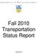U NIVERSITY OF B RITISH C OLUMBIA. Fall 2010 Transportation Status Report