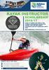 KAYAK INSTRUCTOR SCHOLARSHIP 2016/17. WAKE PARK cable wakeboarding - mallow, co.cork BALLYHASS WEB: