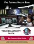 TEACHER ACTIVITY GUIDE SAN FRANCISCO 49ERS EDITION