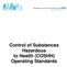 Control of Substances Hazardous to Health (COSHH) Operating Standards