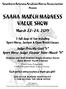 SAAHA MARCH MADNESS VALUE SHOW