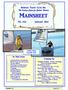 Mainsheet. Bendigo Yacht Club Inc. The Sailing Centre for Central Victoria. No. 522 January In This Issue. Coming Up.