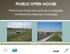 PUBLIC OPEN HOUSE. Preliminary Engineering Study to Upgrade the Pembina Highway Underpass MAY 9, 2012
