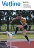 Vetline. in this issue: JANUARY Official magazine of New Zealand and Oceania Masters Athletics ISSN