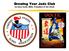 Growing Your Judo Club. by Gary Goltz, MBA, President of the USJA