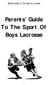 Parents Guide To The Sport of Lacrosse. Parents Guide To The Sport Of Boys Lacrosse