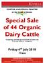 Special Sale of 44 Organic Dairy Cattle