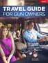 TRAVEL GUIDE FOR GUN OWNERS. Special Report Traveling With Firearms $19.95