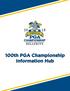 WHAT IS INCLUDED? Volunteer Information General Information On-Site & Champ-Related Events PGA Member Championship Access PGA Member Club