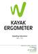 KAYAK ERGOMETER. Operating Instructions (Rev 3.0)