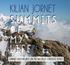 Kilian Jornet. Daring Adventures On the World s Greatest Peaks