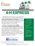 4-H EXPRESS. Hello Montgomery County 4-H Families!! The January edition of the 4-H Express newsletter is full of information but the most important is