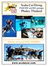 Scuba Cat Diving. PADI IDC and IDC packages Phuket, Thailand. Winner of many PADI AWARDS. Scuba Cat Diving is a PADI 5 Star Career Development Center