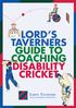 PLay! LORD S TAVERNERS GUIDE TO COACHING DISABILITY CRICKET