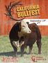 6 th Annual. Oakdale, California. September 13 th 1 PM. Over 40 Horned & Polled Hereford Bulls Sell! Schohr. Herefords