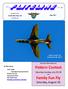 Pattern Contest. Family Fun Fly Saturday, August 26. Saturday-Sunday, July and. Best of Show - Sopwith Camel (Percy Ford-Smith) In This Issue