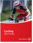CYCLING SPORT RULES. Cycling Sport Rules. VERSION: June 2018 Special Olympics, Inc., 2018 All rights reserved
