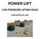POWER LIFT LOW PRESSURE LIFTING BAGS. Instructions for use