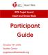 2018 Puget Sound Heart and Stroke Walk. Participant Guide. October 13 th, 2018 Seattle Center pugetsoundheartwalk.org