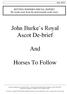 John Burke s Royal Ascot De-brief. And. Horses To Follow